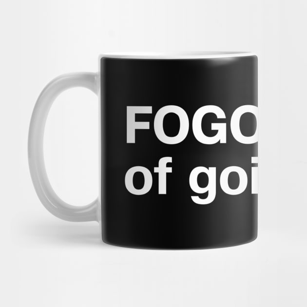 FOGO: Fear of going out by TheBestWords